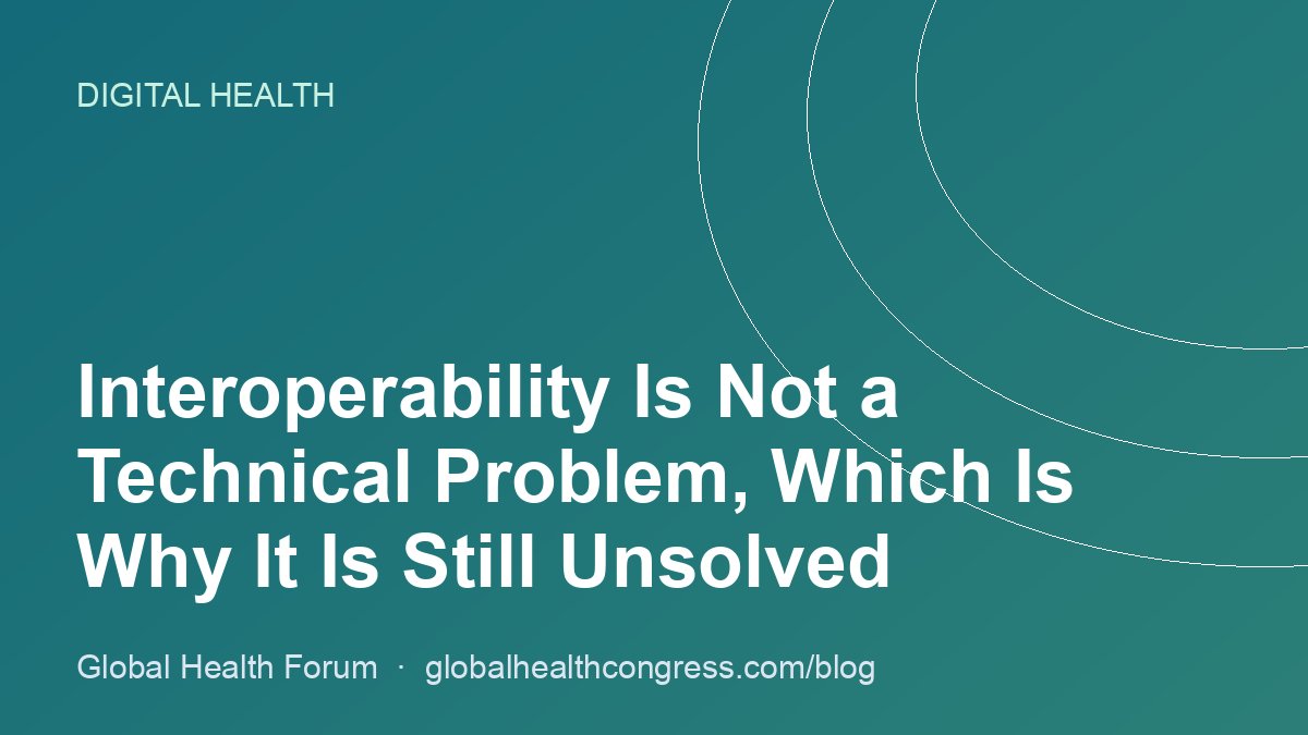 Interoperability Is Not a Technical Problem, Which Is Why It Is Still Unsolved