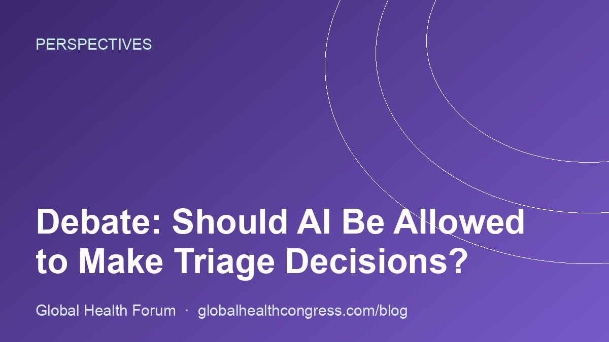 Debate: Should AI Be Allowed to Make Triage Decisions?