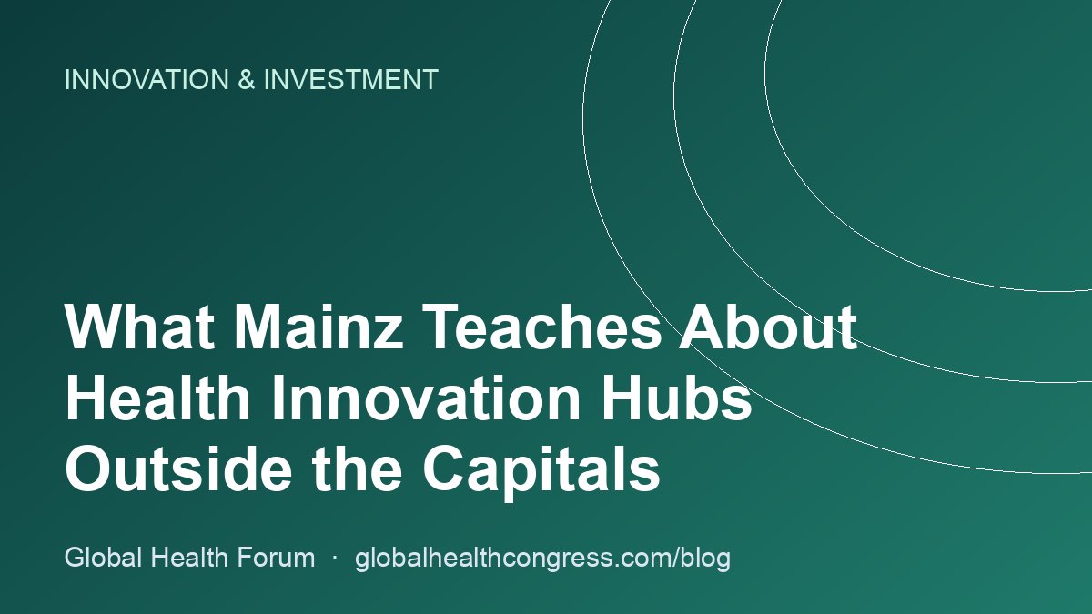 What Mainz Teaches About Health Innovation Hubs Outside the Capitals
