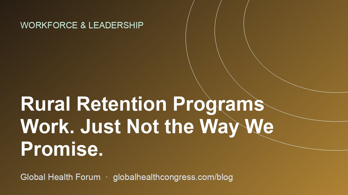 Rural Retention Programs Work. Just Not the Way We Promise.