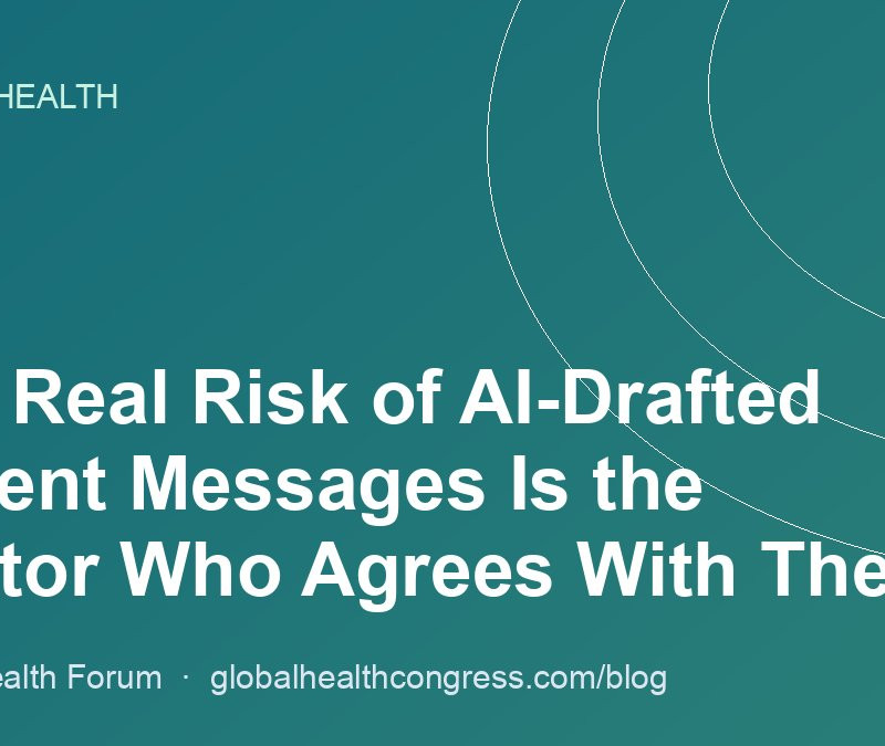 The Real Risk of AI-Drafted Patient Messages Is the Doctor Who Agrees With Them