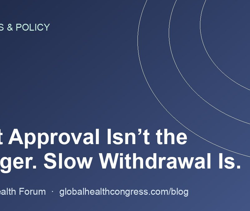 Fast Approval Isn’t the Danger. Slow Withdrawal Is.