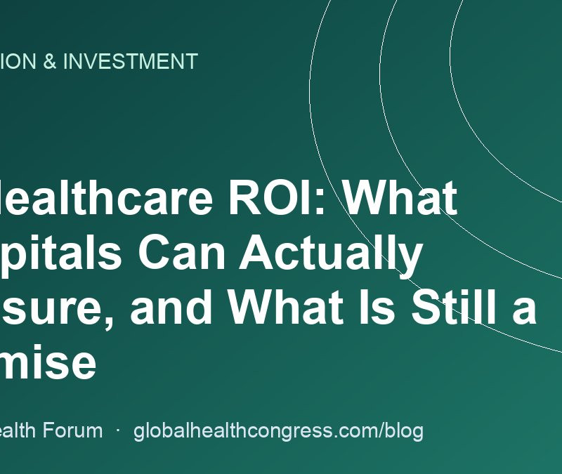 AI Healthcare ROI: What Hospitals Can Actually Measure, and What Is Still a Promise
