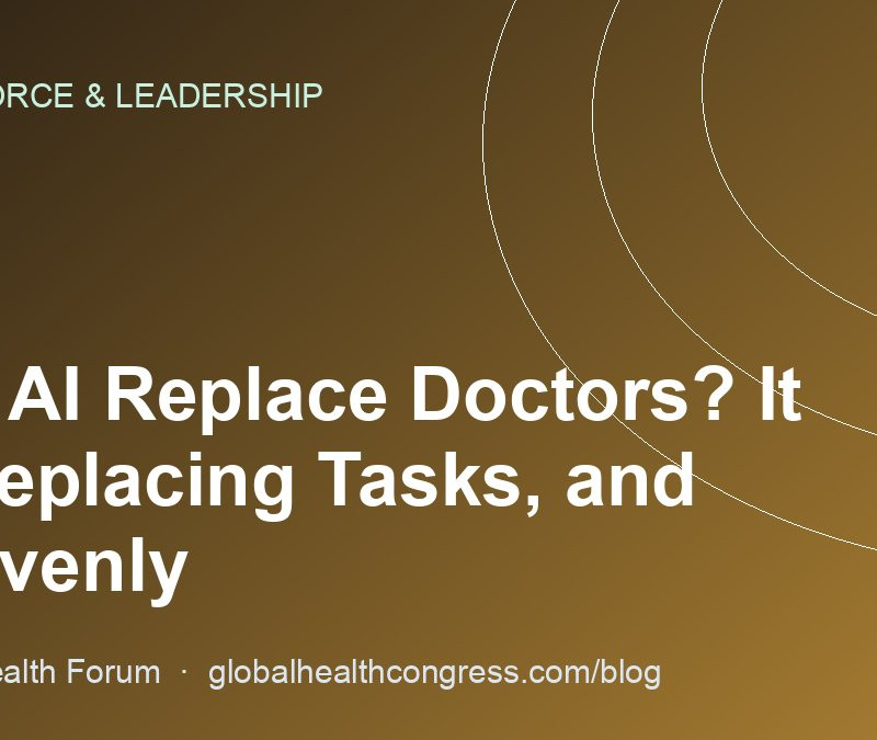 Will AI Replace Doctors? It Is Replacing Tasks, and Unevenly