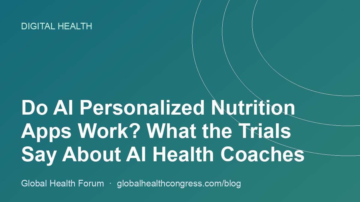Do AI Personalized Nutrition Apps Work? What the Trials Say About AI Health Coaches