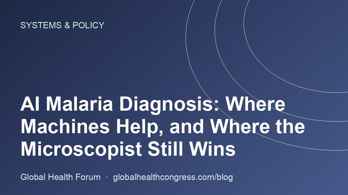 AI Malaria Diagnosis: Where Machines Help, and Where the Microscopist Still Wins