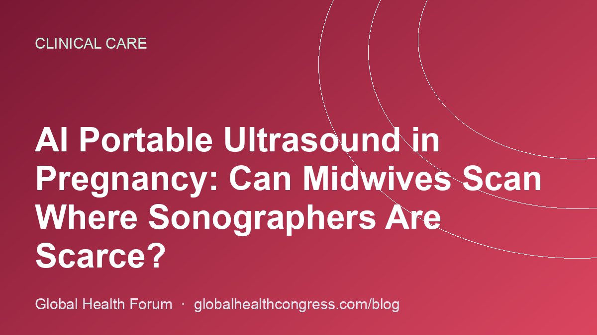 AI Portable Ultrasound in Pregnancy: Can Midwives Scan Where Sonographers Are Scarce?