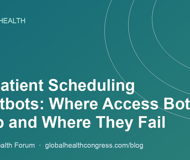 AI Patient Scheduling Chatbots: Where Access Bots Help and Where They Fail