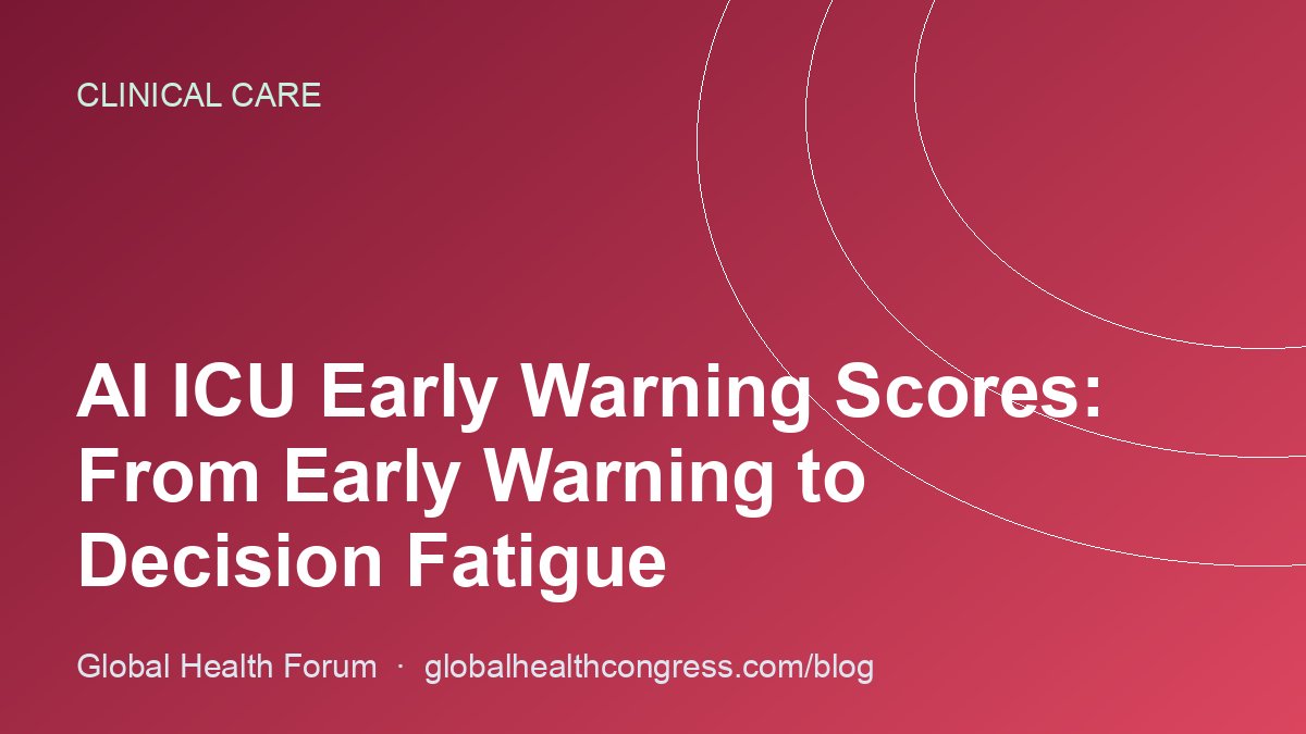 AI ICU Early Warning Scores: From Early Warning to Decision Fatigue