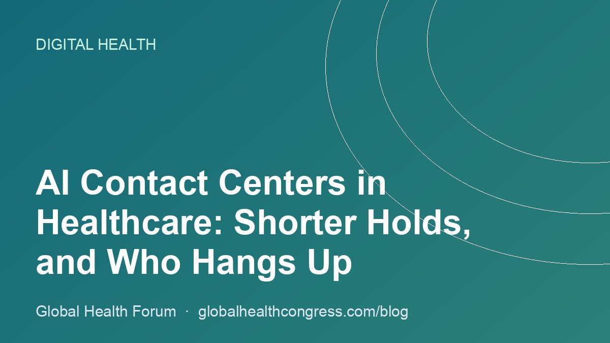 AI Contact Centers in Healthcare: Shorter Holds, and Who Hangs Up