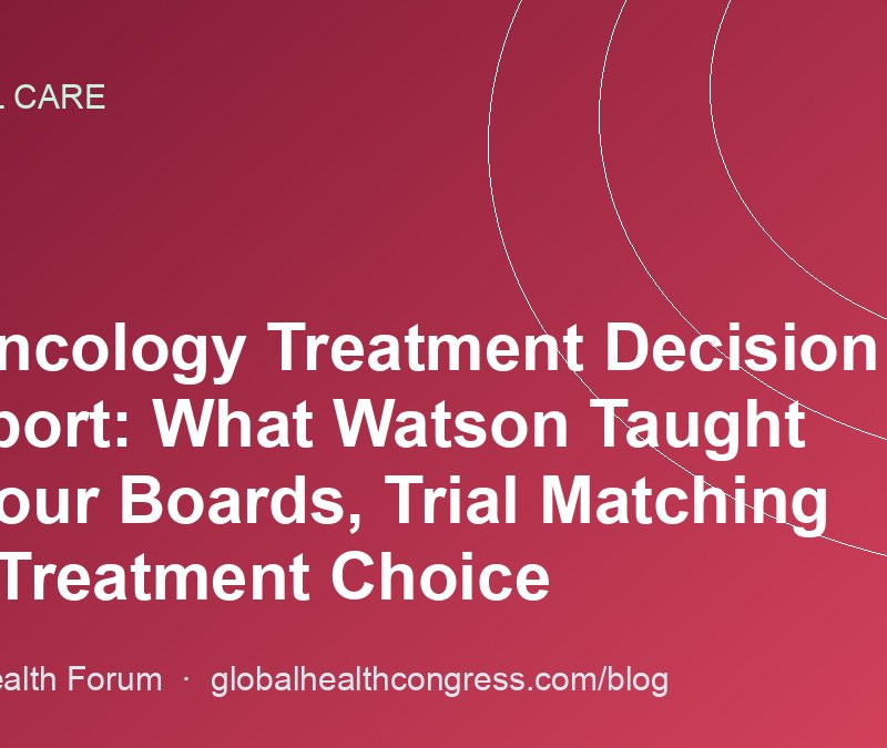 AI Oncology Treatment Decision Support: What Watson Taught Tumour Boards, Trial Matching and Treatment Choice