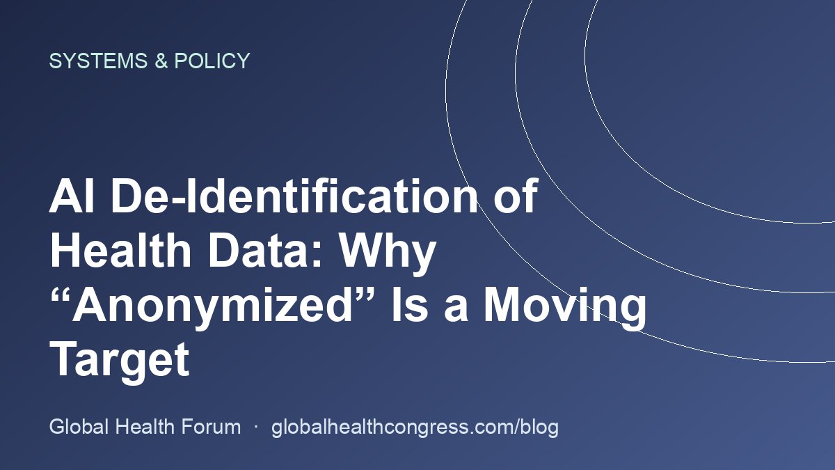 AI De-Identification of Health Data: Why “Anonymized” Is a Moving Target